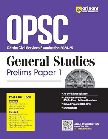 OPSC General Studies Prelims Paper I Study Guide I As per latest syllabus for OPSE 2024-25 I Complete Notes, Exam Pattern Questions, Solved Papers, Crack Sets, & Mock Tests